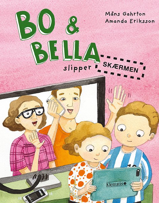 Cover for Måns Gahrton · Bo &amp; Bella: Bo &amp; Bella slipper skærmen (Bound Book) [1e uitgave] (2021)