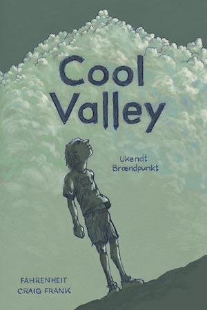Cool Valley - Craig Frank - Books - Forlaget Fahrenheit - 9788771761245 - November 26, 2018