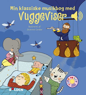 Klassisk musik: Min lille musikbog med vuggeviser (Papbog) [1. udgave] (2023)