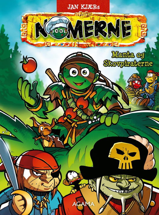 Cover for Jan Kjær · NOMERNE: Nomerne: Manta og Skovpiraterne (Hardcover Book) [1.º edición] (2015)