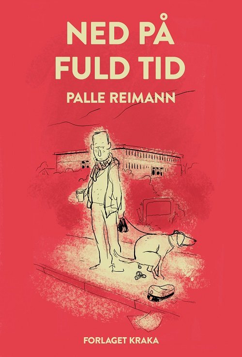 Cover for Palle Reimann · Ned på fuld tid (Sewn Spine Book) [1. Painos] (2022)