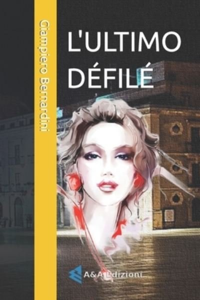 Cover for Luigi Augelli · L'Ultimo Défilé (Paperback Bog) (2022)