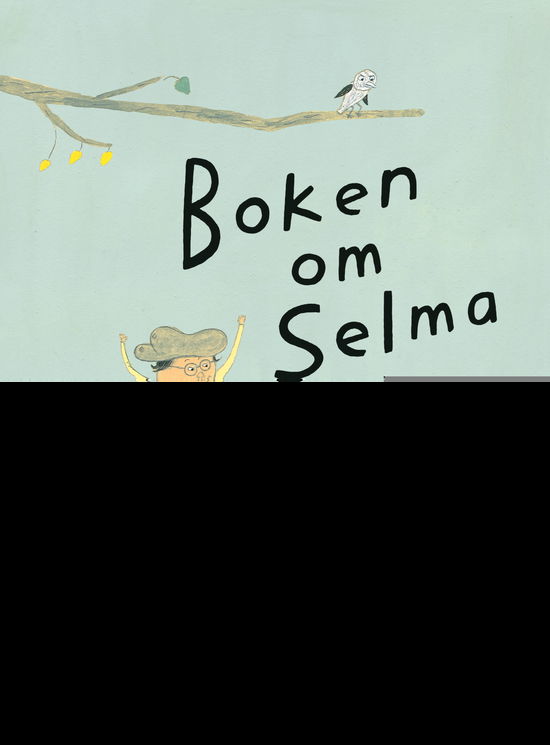 Cover for Ellen Karlsson · Boken om Selma (Audiobook (MP3)) (2019)