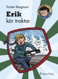 Cover for Torsten Bengtsson · Erik den vilde: Erik kör traktor (Bound Book) (2017)