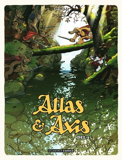 Atlas och Axis del 1 (1/4) - Pau Vaigfort - Livros - Egmont Publishing AB - 9789176217245 - 2 de agosto de 2021