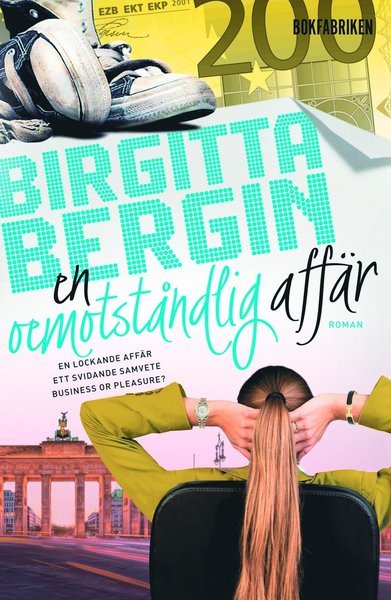 Cover for Birgitta Bergin · Anna Holm: En oemotståndlig affär (Paperback Book) (2016)