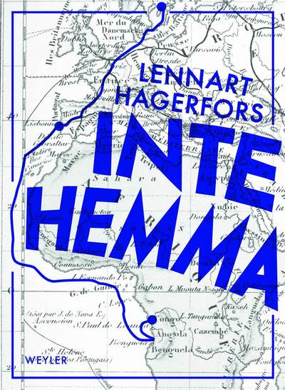 Cover for Lennart Hagerfors · Inte hemma (Bound Book) (2018)