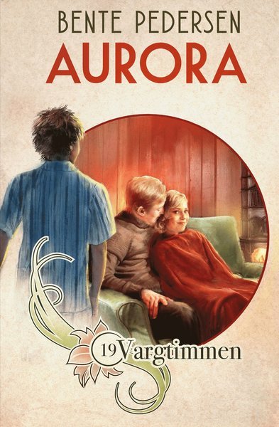 Cover for Bente Pedersen · Aurora: Vargtimmen (Innbunden bok) (2021)