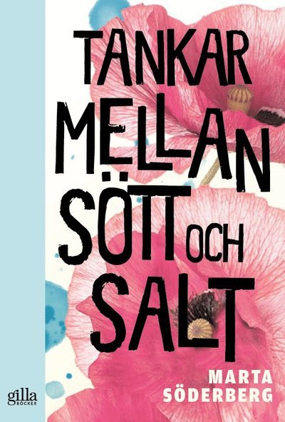 Cover for Marta Söderberg · Tankar mellan sött och salt (Book) (2018)