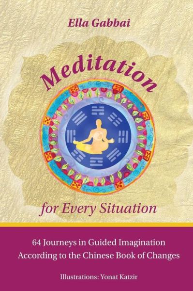 Cover for Ella Gabbai · Meditation for Every Situation (Paperback Book) (2016)