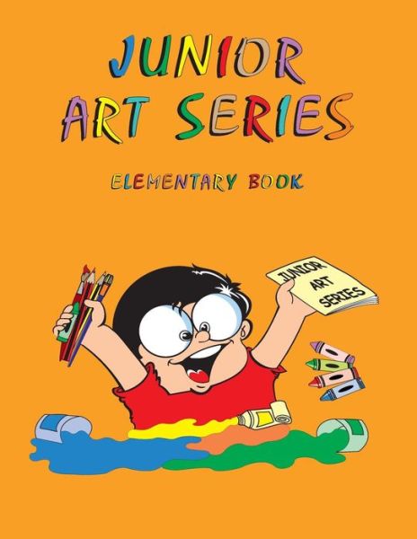 Cover for Muhammad Mahmood Zuberi · Junior Art Series - Elementary Book (Volume 1) (Paperback Book) [First edition] (2014)