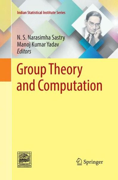 Group Theory and Computation -  - Livros - Springer Verlag, Singapore - 9789811347245 - 23 de dezembro de 2018