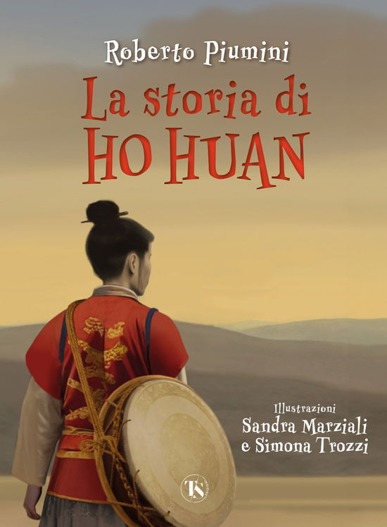 Cover for Roberto Piumini · La Storia Di Ho Huan (Book)