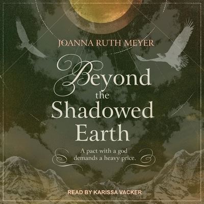 Cover for Joanna Ruth Meyer · Beyond the Shadowed Earth (CD) (2020)