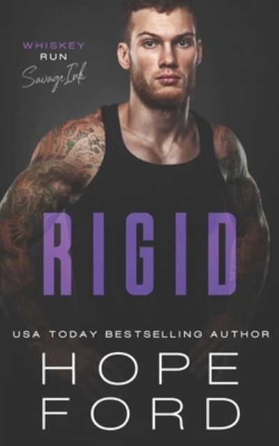 Cover for Hope Ford · Rigid - Whiskey Run: Savage Ink (Paperback Book) (2021)