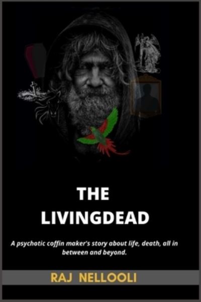 Cover for Raj Nellooli · The LivingDead (Paperback Book) (2020)