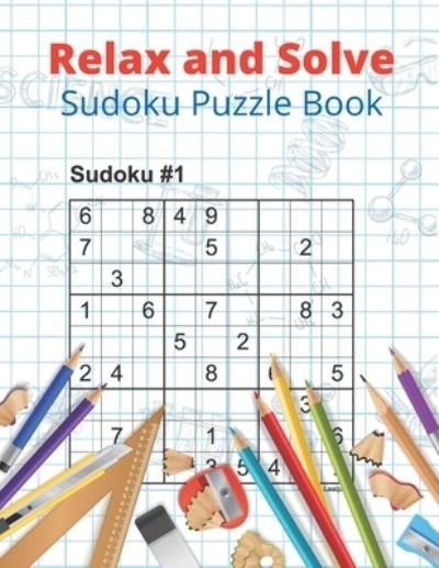 Cover for Laalpiran Publishing · Relax and Solve Sudoku Puzzle Book (Paperback Book) (2020)