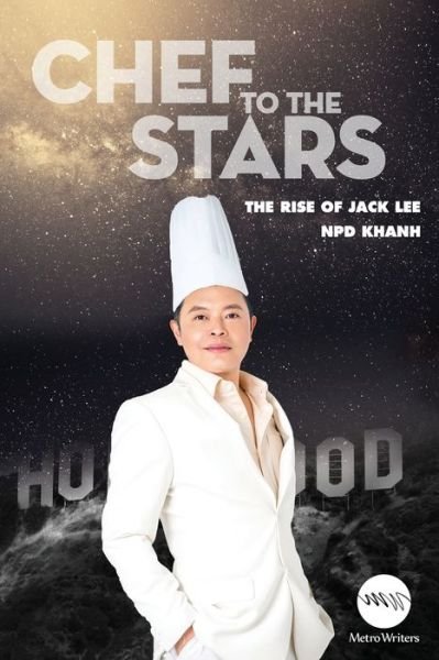 Chef to the Stars - Npd Khanh - Books - Independently Published - 9798653389245 - June 15, 2020