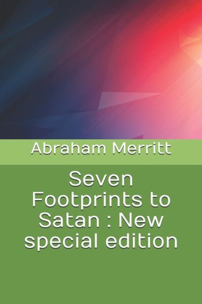 Cover for Abraham Merritt · Seven Footprints to Satan (Paperback Book) (2020)