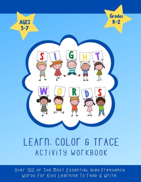 Cover for Le Petit Publications · Sight Words Learn, Color &amp; Trace Activity Workbook Grades K-2, Ages 5-7 (Paperback Book) (2021)