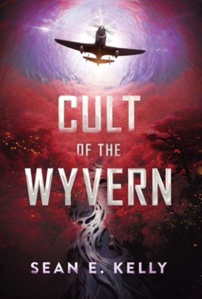 Cover for Sean Kelly · Cult of the Wyvern (Buch) (2023)