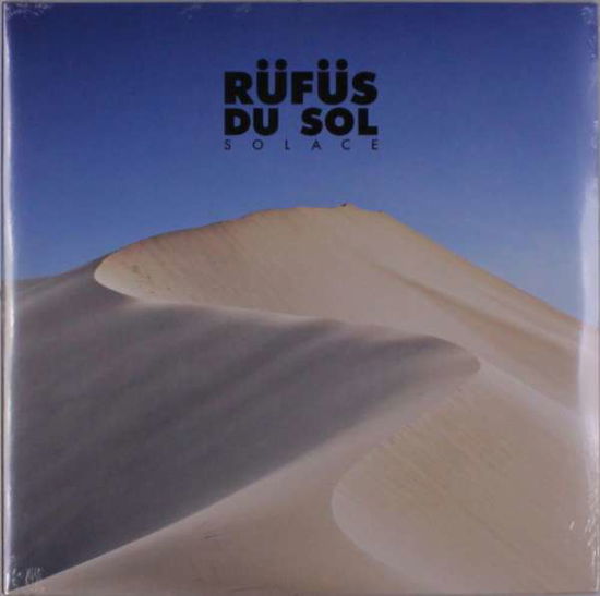 Rufus Du Sol · Solace (LP) (2018)