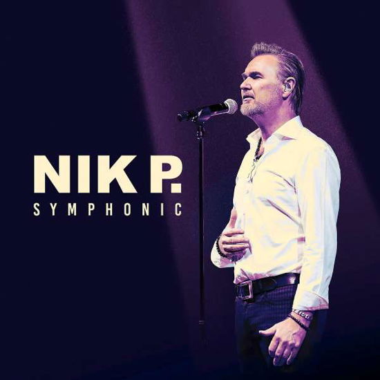 Symphonic - Nik P. - Musik - ELECTROLA - 0602445357246 - 6. maj 2022