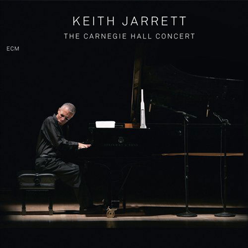 Cover for Keith Jarrett · Carnegie Hall Concert (CD) (2006)