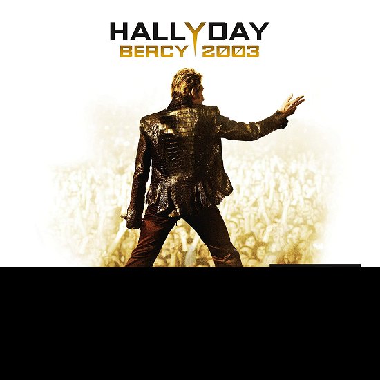 Cover for Johnny Hallyday · BERCY 2003 (2LP) by HALLYDAY,JOHNNY (VINYL) (2021)