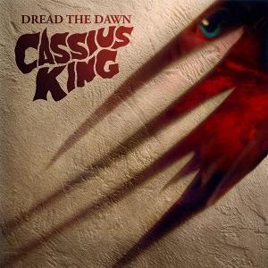 Cover for Cassius King · Dread the Dawn (Cassette) (2022)