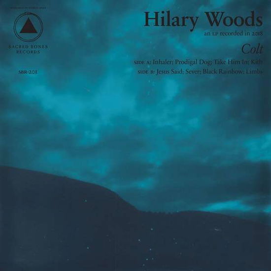 Colt - Hilary Woods - Musiikki - SACRED BONES - 0616892581246 - perjantai 8. kesäkuuta 2018