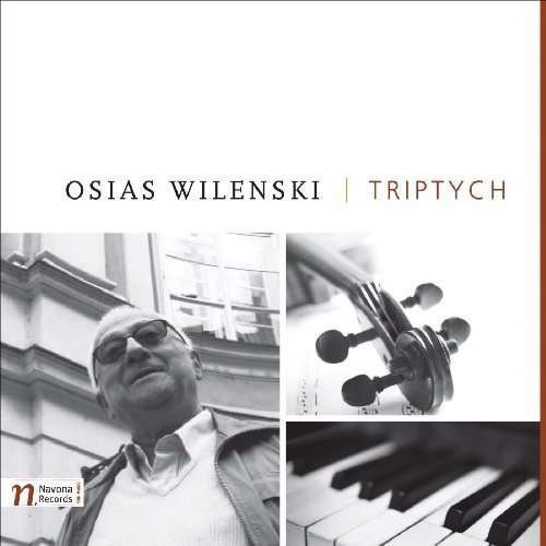 Cover for Osias Wilenski · Triptych (CD) [Enhanced edition] (2010)