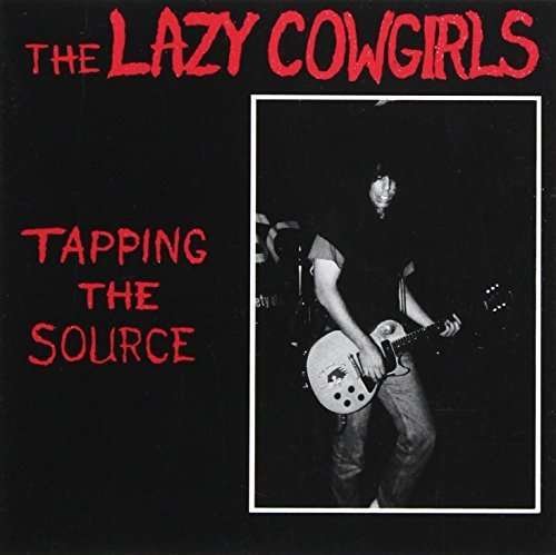 Tapping the Source - Lazy Cowgirls - Música - MOBILE FIDELITY - 0934334400246 - 24 de junho de 2008