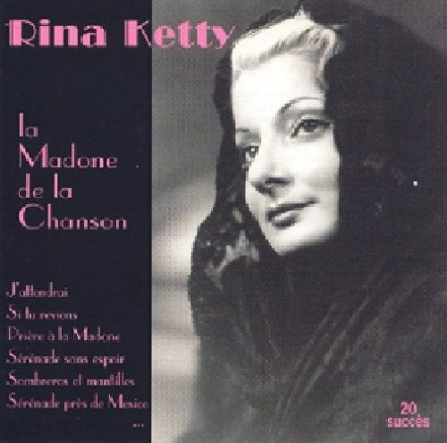 Cover for Rina Ketty · La Madone De La Chanson (CD) (2007)