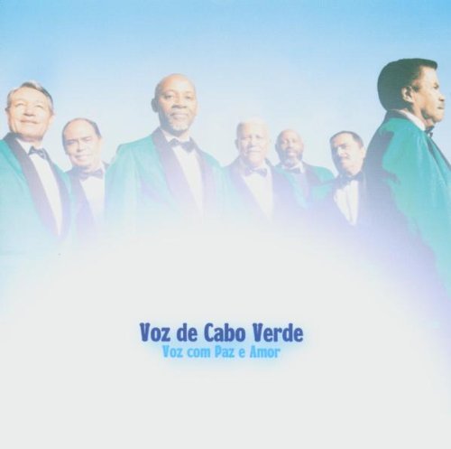 Cover for Voz De Cabo Verde · Voz Com Paz E Amor (CD) (2007)