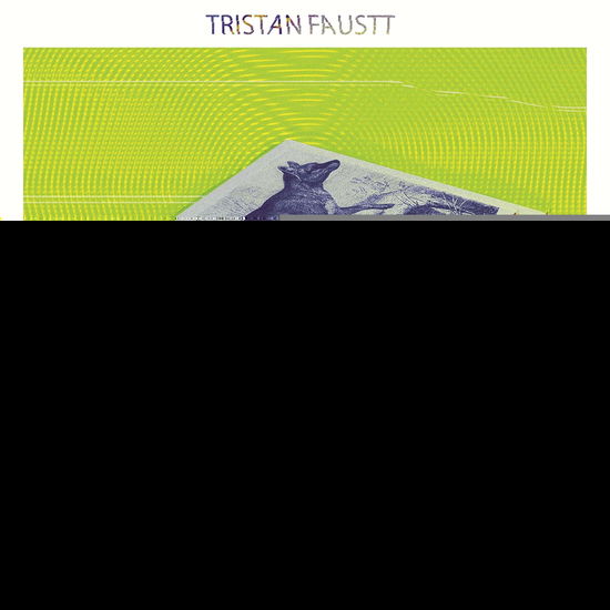 Tristan Faustt · Sugar Box (LP) (2022)