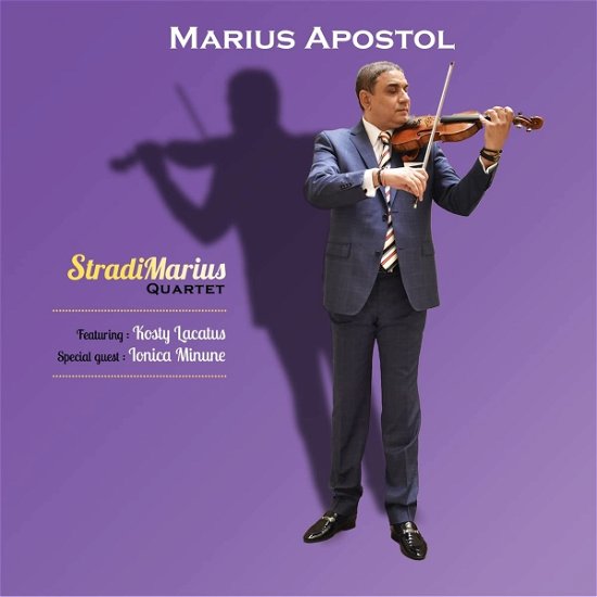 Cover for Marius Apostol Feat. Noe Reinhardt · Stradimarius Quartet (CD) (2022)