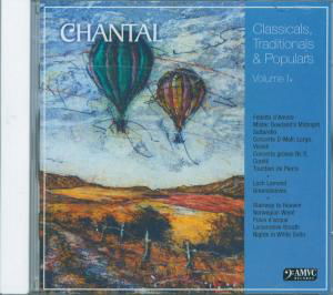 Classicals Traditionals Populars Vol.1 - Chantal - Muzyka - ZOUNDS - 4010427600246 - 26 lutego 2010