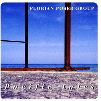 Pacific Tales - Florian -Group- Poser - Muzyka - ACOUSTIC MUSIC - 4013429111246 - 7 marca 1998