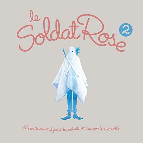 Cover for Le Soldat Rose 2 (CD) (2017)