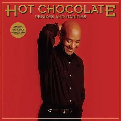 Cover for Hot Chocolate · Remixes &amp; Rarities (CD) [Japan Import edition] (2020)