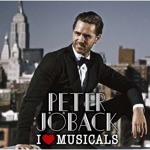 Cover for Peter Joback · I Love Musical (CD) (2014)