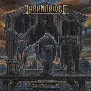 Cover for Thornbridge · Theatrical Masterpiece (CD) [Japan Import edition] (2019)