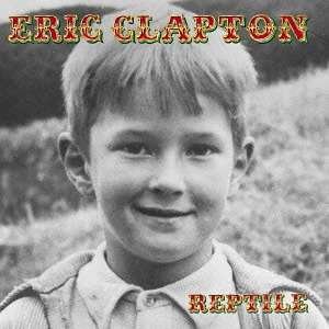 Cover for Eric Clapton · Reptile (CD) (2016)