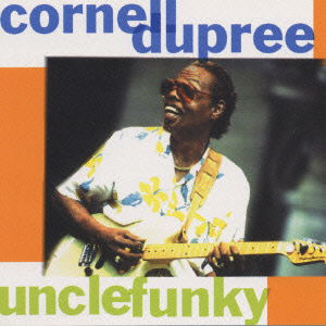 Cover for Cornell Dupree · Uncle Funky (CD) (1999)