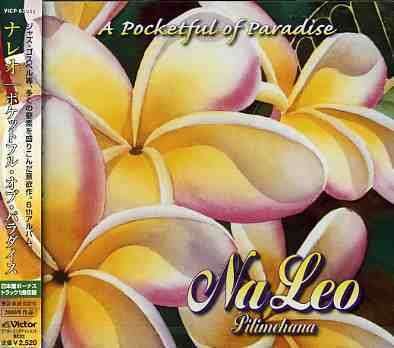 Cover for Na Leo · Pocketful of Paradise (CD) [Bonus Tracks edition] (2005)