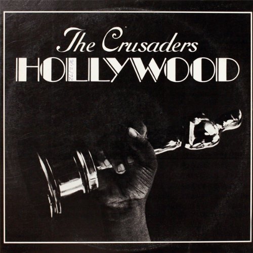 Cover for Crusaders · Hollywood (CD) [Limited edition] (2019)