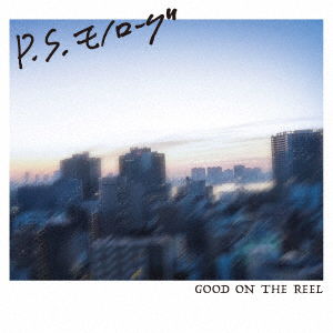 Cover for Good on the Reel · P.s. Monologue (CD) [Japan Import edition] (2022)