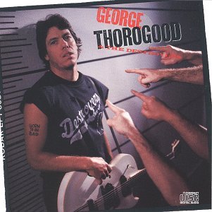 Cover for George Thorogood · Born to Be Bad (CD) (1994)