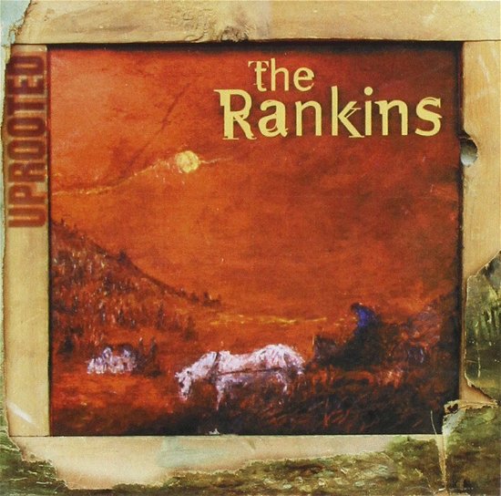 Cover for Rankins · Rankins-uprooted (CD)